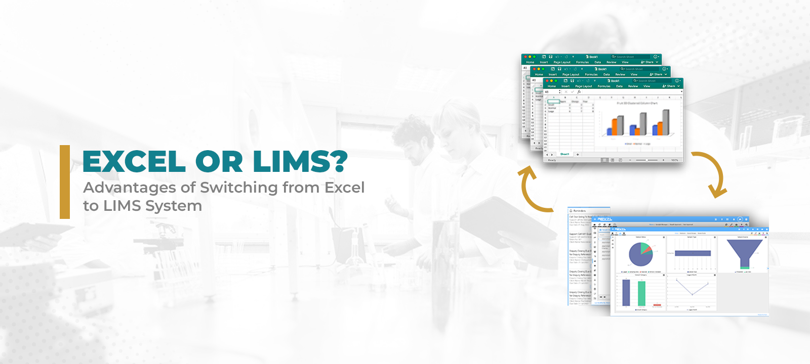 An image showcases a comparison between Excel and LIMS (Laboratory Information Management System) with  icons representing Excel spreadsheets and LIMS functionalities.