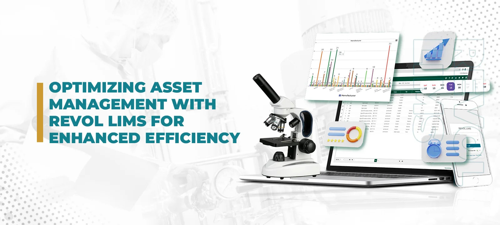 A banner with text “Optimizing Asset Management with Revol LIMS” and images of various assets and data used in laboratory management.