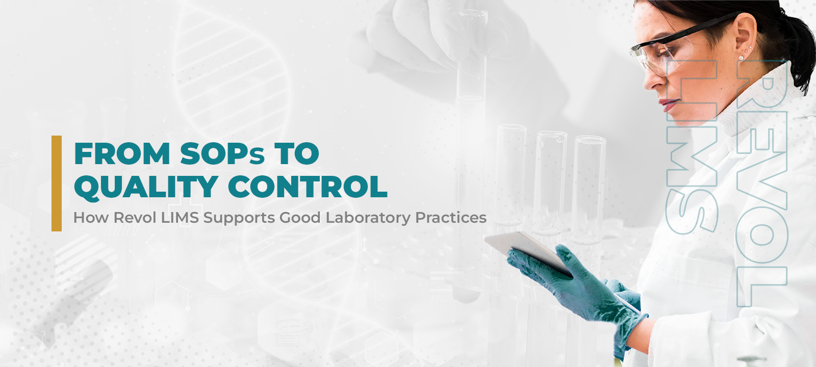 An illustrative blog banner showcasing female scientists analyzing data in a tab depicting how Revol LIMS supports Good Laboratory Practices in a quality control laboratory.