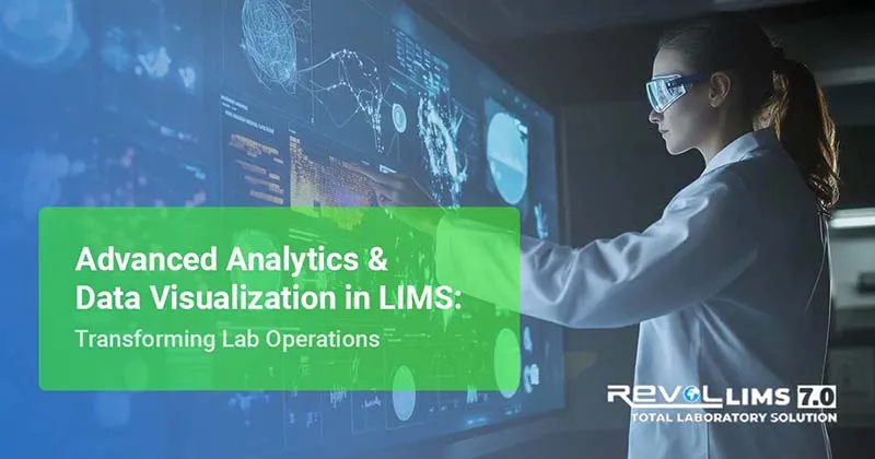 Advanced Analytics & Data Visualization in LIMS