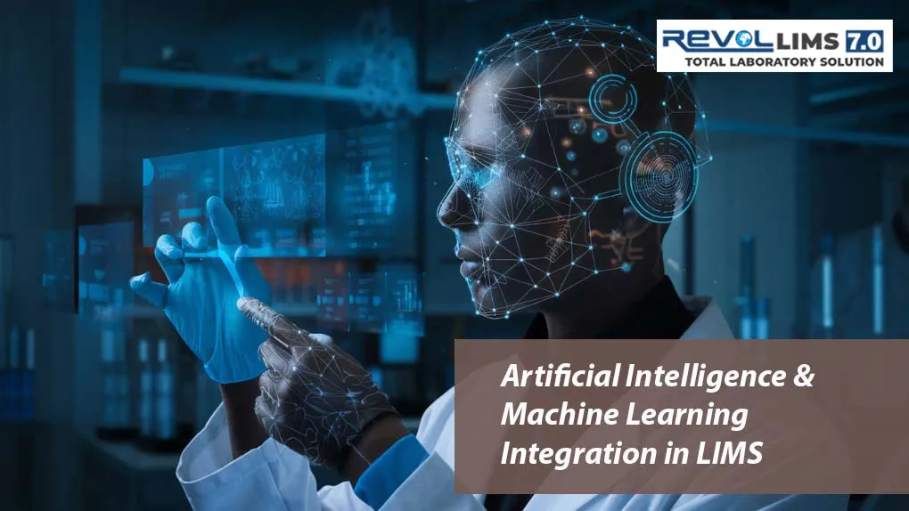 Artificial Intelligence & Machine Learning Integration in LIMS