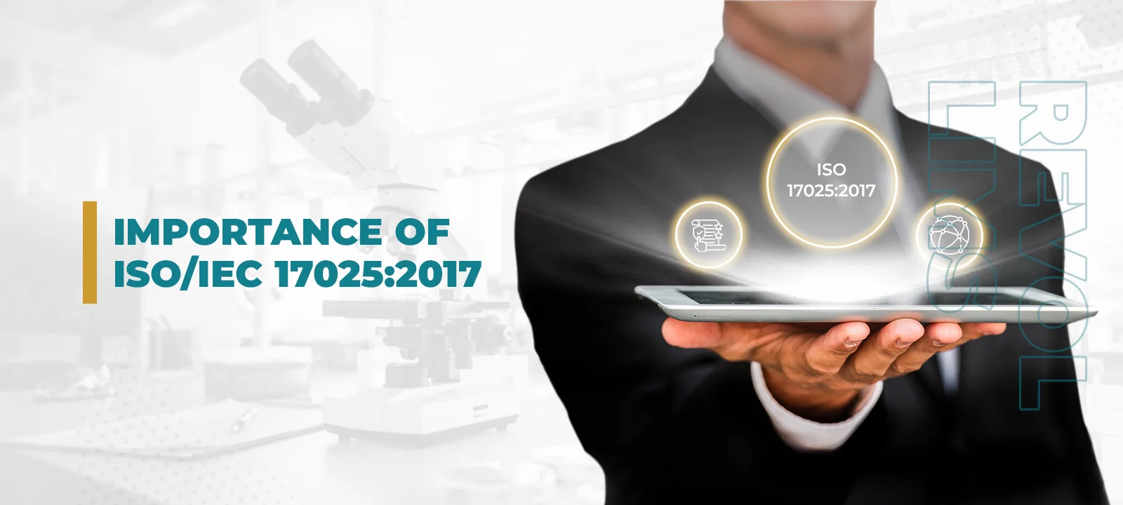 Importance OF ISO/IEC 17025:2017