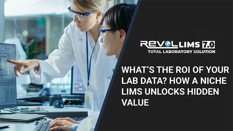 Niche LIMS Unlocks Hidden Value