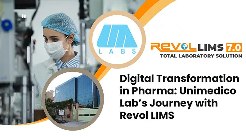Unimedico Lab's Journey with Revol LIMS